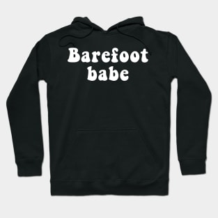 Barefoot Babe Hoodie